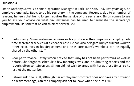 Statement: Question 3 Simon Anthony Samy is a Senior Operation Manager in