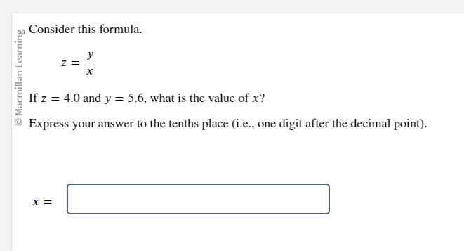 1. Consider this formula. Z = @ Macmillan Learning If z =