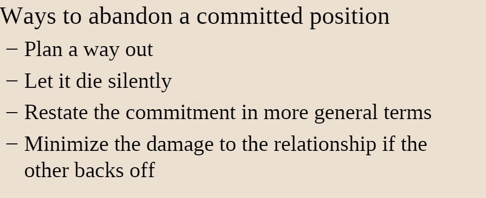  Ways to abandon a committed position - Plan a way out
