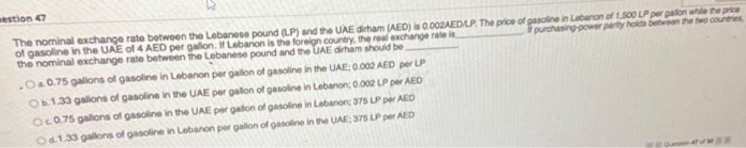 please answer estion 47 The nominal exchange rate between the Lebanese pound