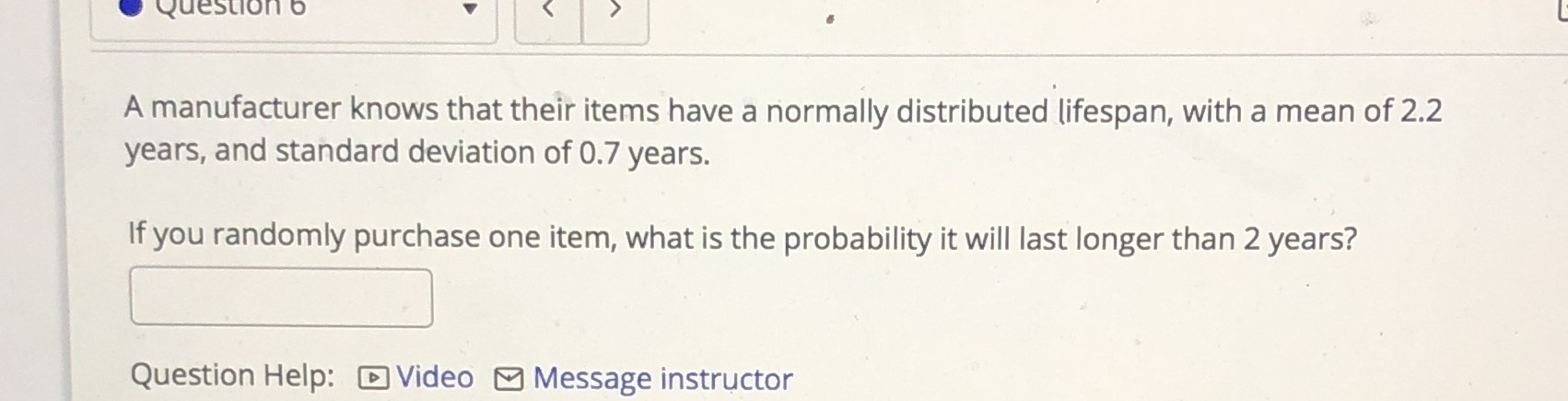 Help please for lesson 7 Question b A manufacturer knows that their