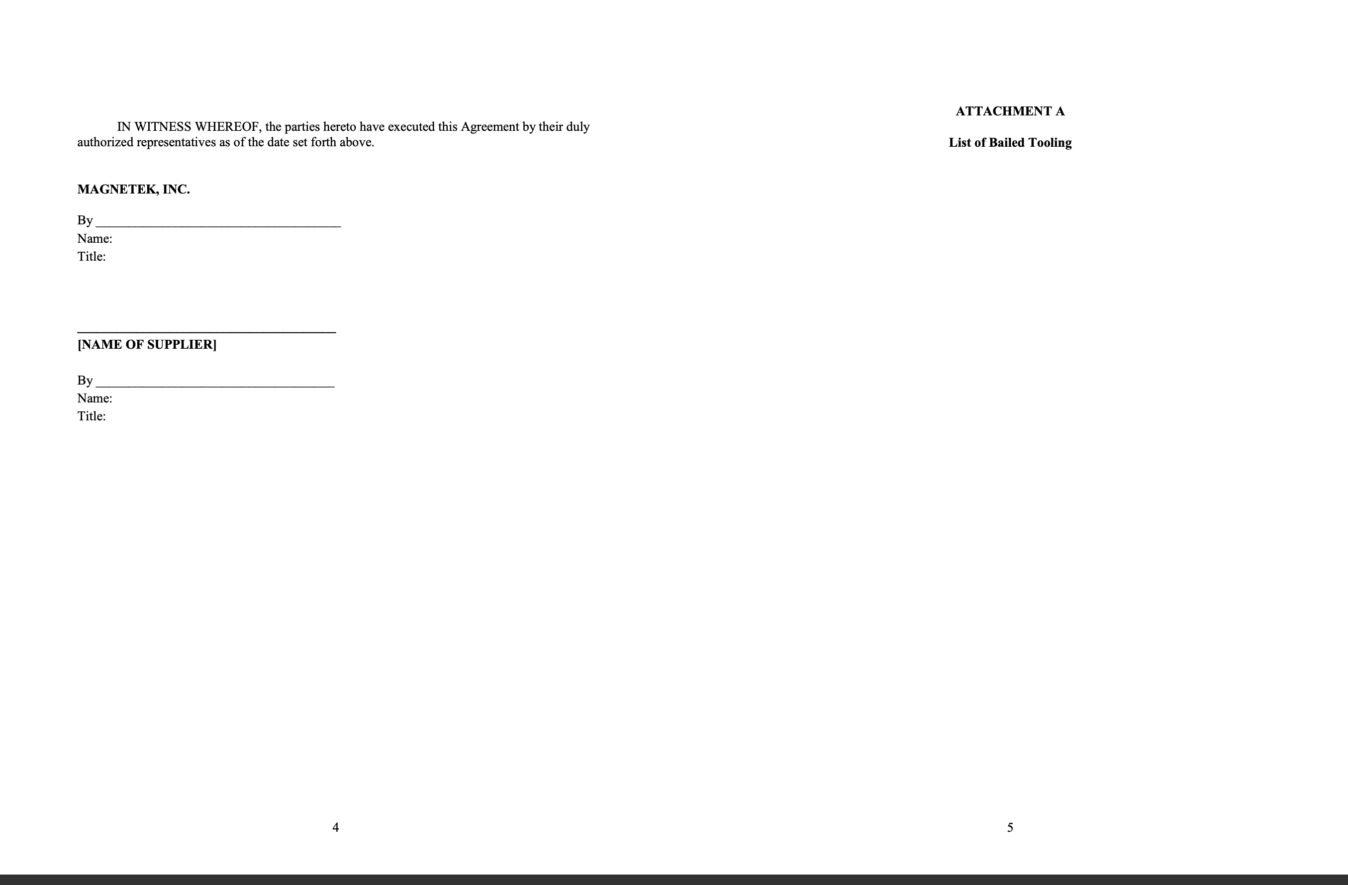 as of 20 by and between Magnetek, Inc., a Delaware corporation (\"Magnetek\"),