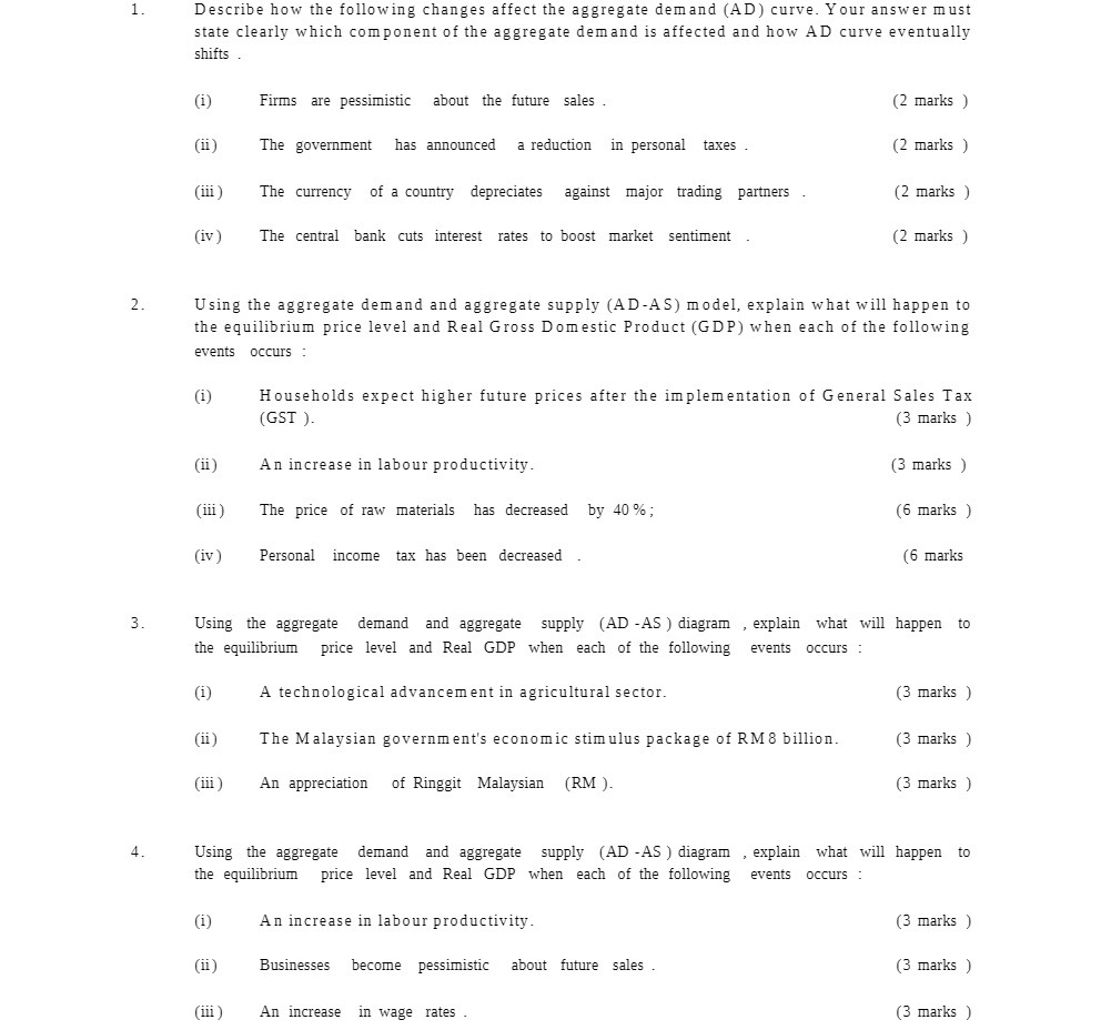  Describe how the following changes affect the aggregate demand (AD) curve.