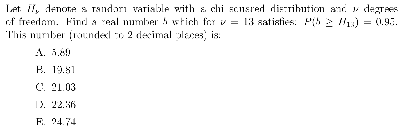 Please help: Let H3, denote a random variable with a chisquared distribution