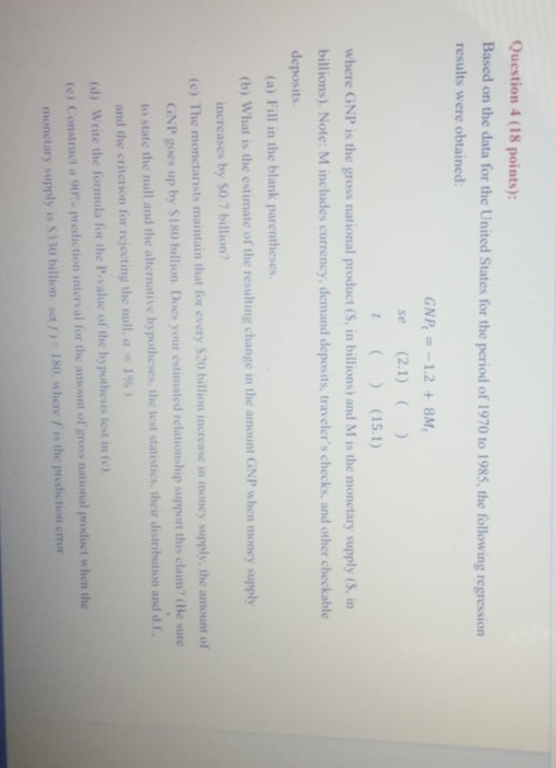 econometric Question 4 (18 points): Based on the data for the United