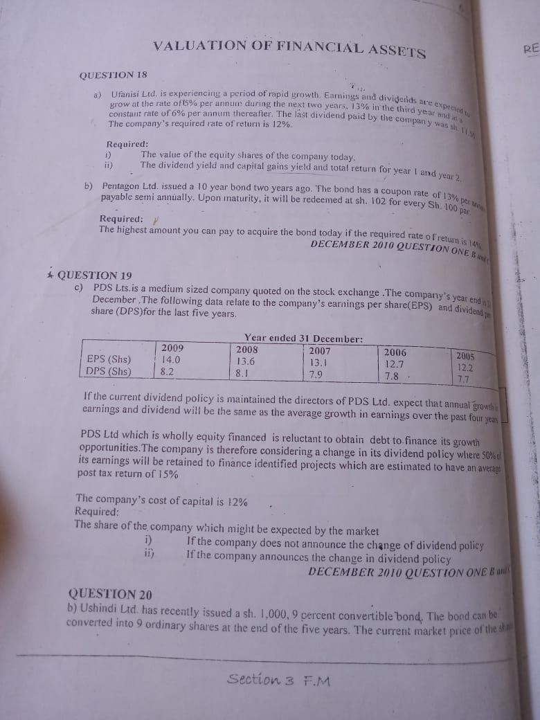 investment" Discuss the limitations of the above financial policy QUESTION 6 a)