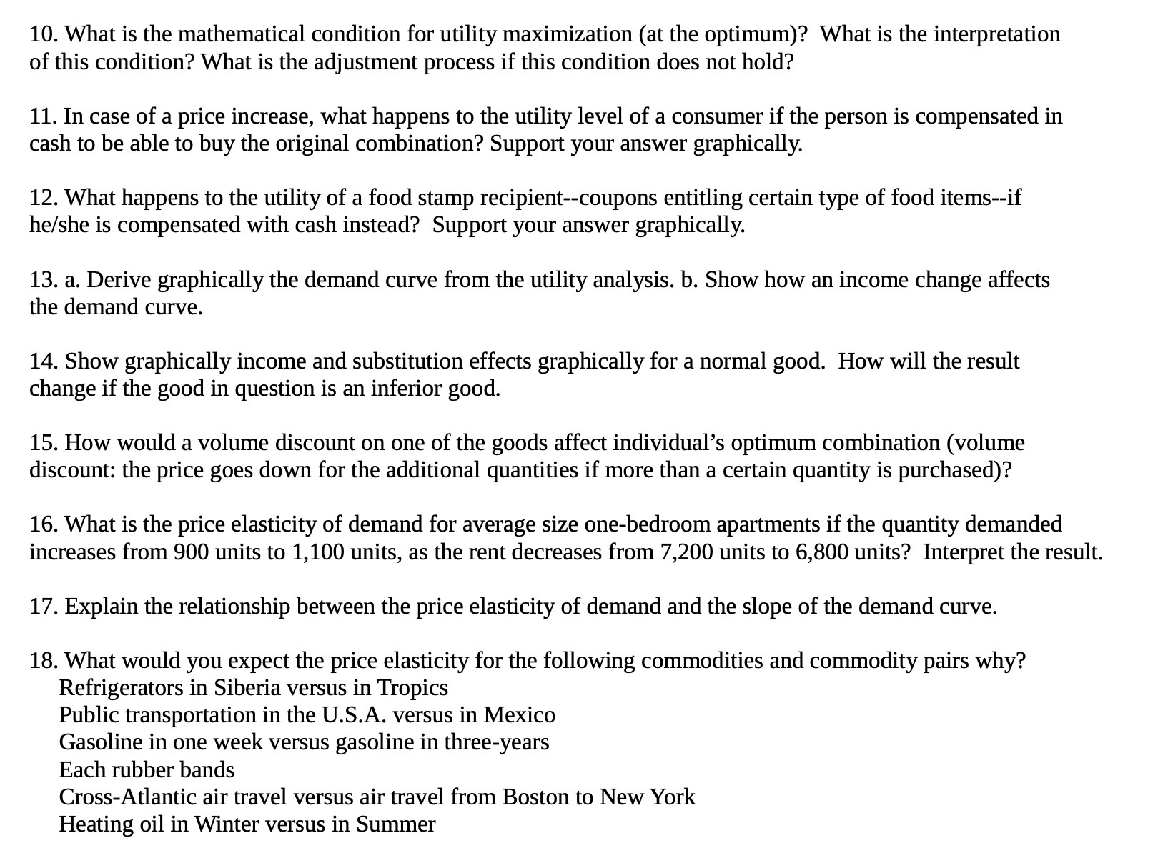 10. What is the mathematical condition for utility maximization (at the