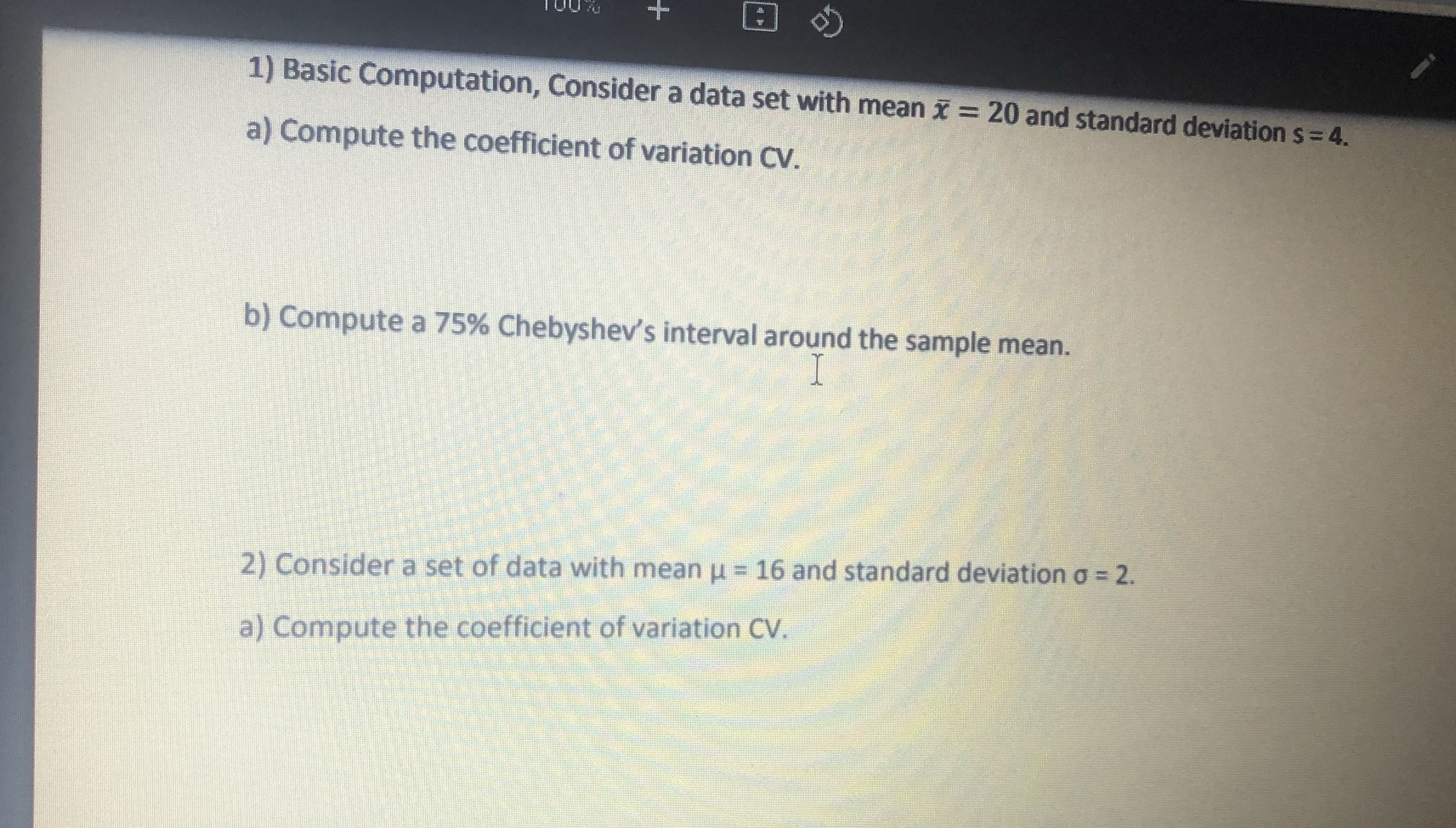 1) Basic Computation, Consider a data set with mean x =
