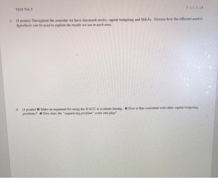  TEST NO. 3 PAGE 14 5. (4 points) Throughout the semester