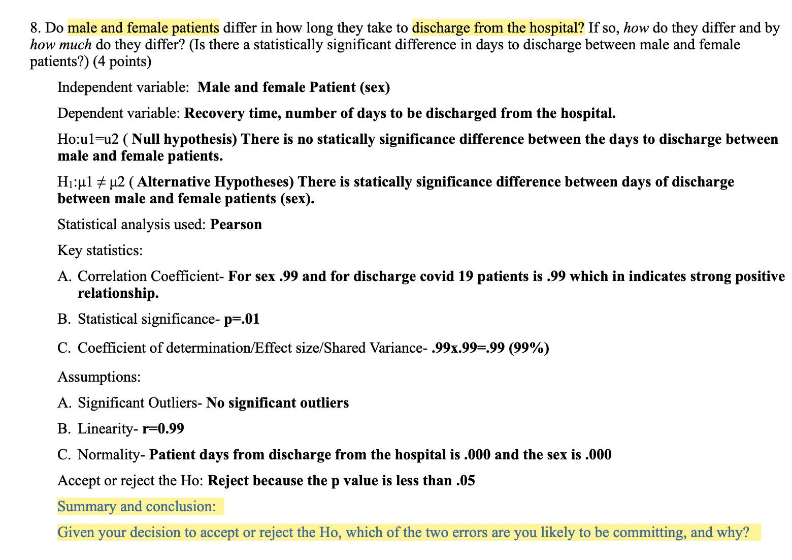 to accept or reject the Ho, which of the two errors are