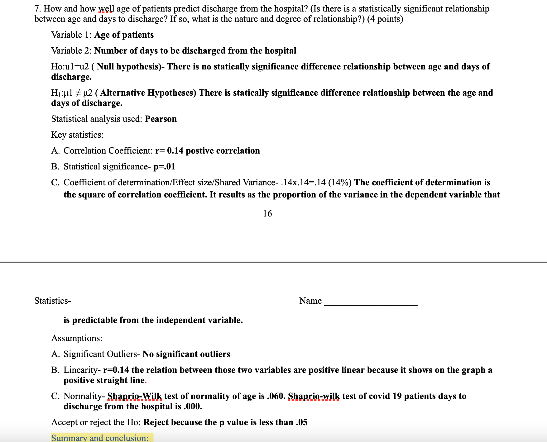 you likely to be committing, and why?for each of the questions from