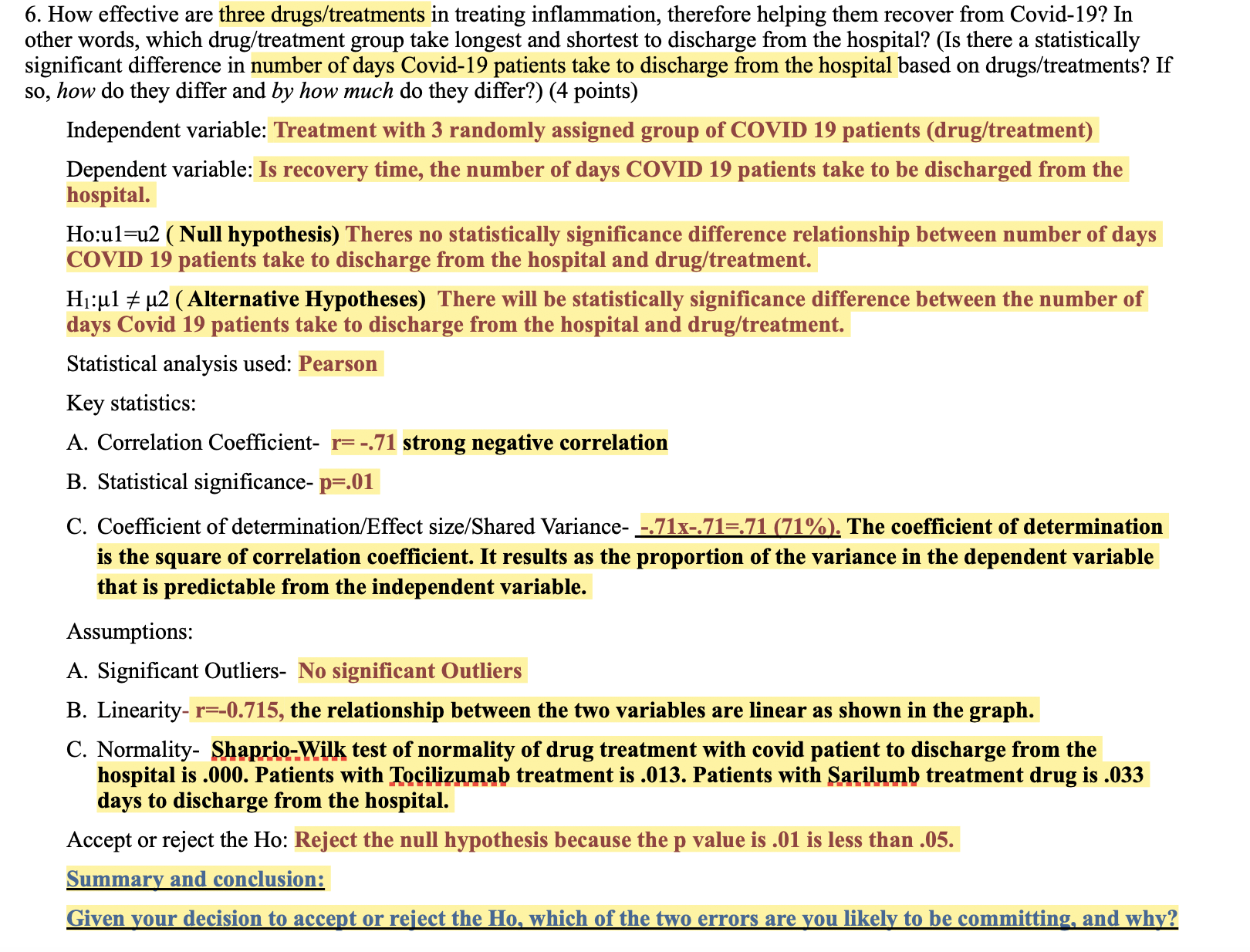 BECAUSE OF CORONA. PLEASE HELP ASAP. THANK YOU Summary and conclusion:Given your