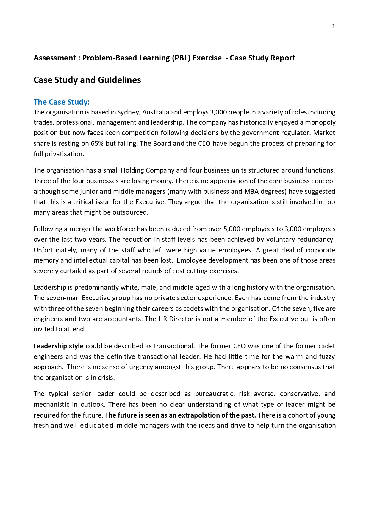  Assessment : Problem-Based Learning (PBL) Exercise - Case Study Report Case