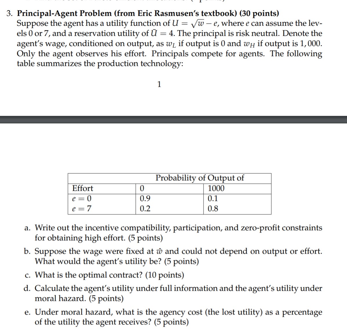  ' 1. _ 3. Principal-Agent Problem (from Eric Rasmusen's textbook) (30