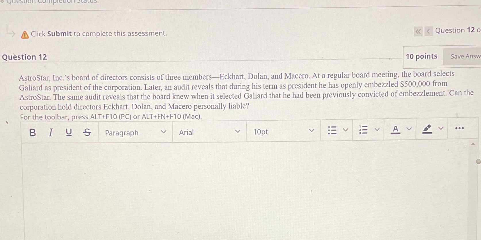 Click Submit to complete this assessment. Question 12 < < < Question