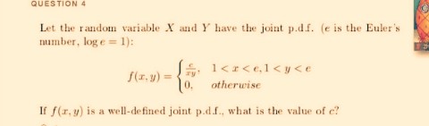 Help tackle this QUESTION 4 Let the random variable X and Y