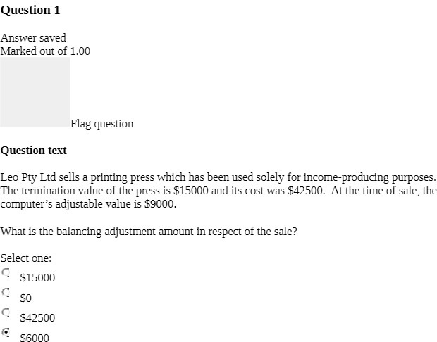 Question 1 Answer saved Marked out of 1.00 Flag question Question