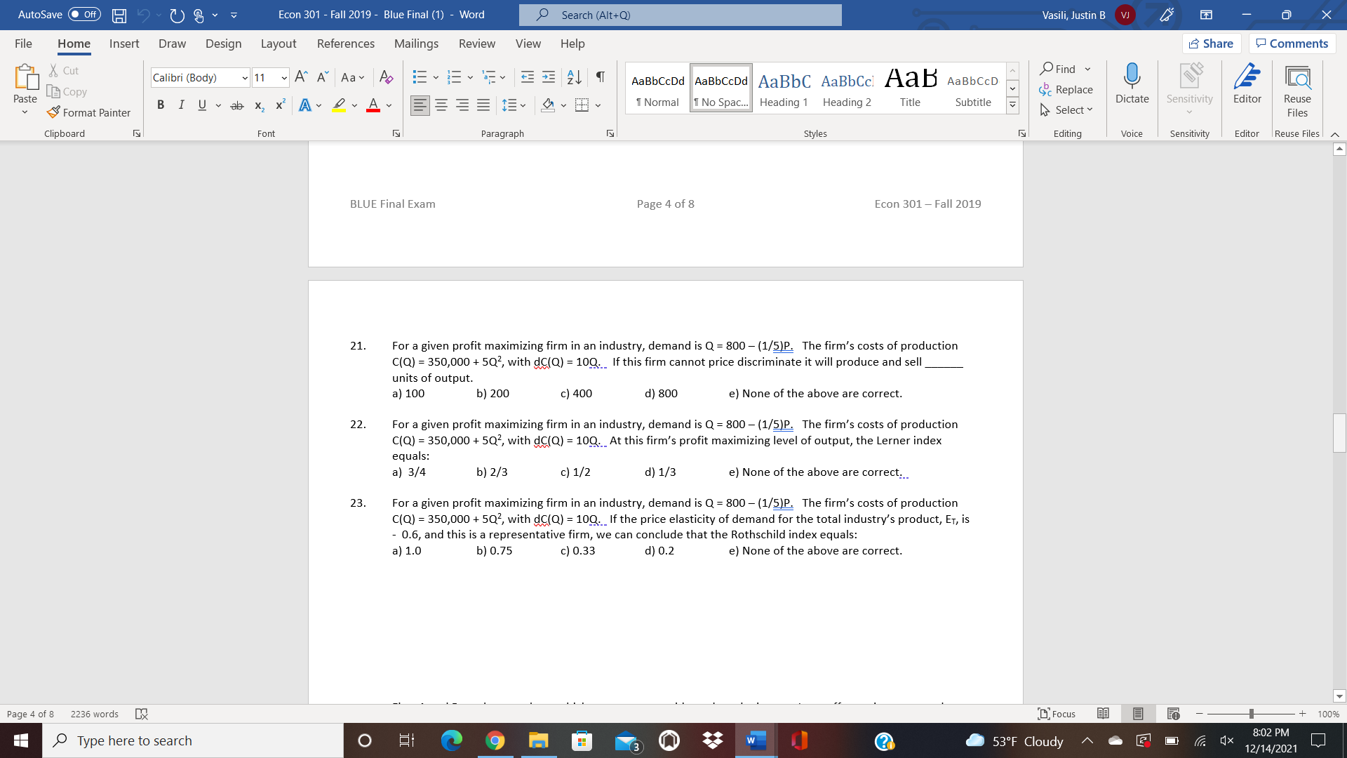  AutoSave . Off) Econ 301 - Fall 2019 - Blue Final