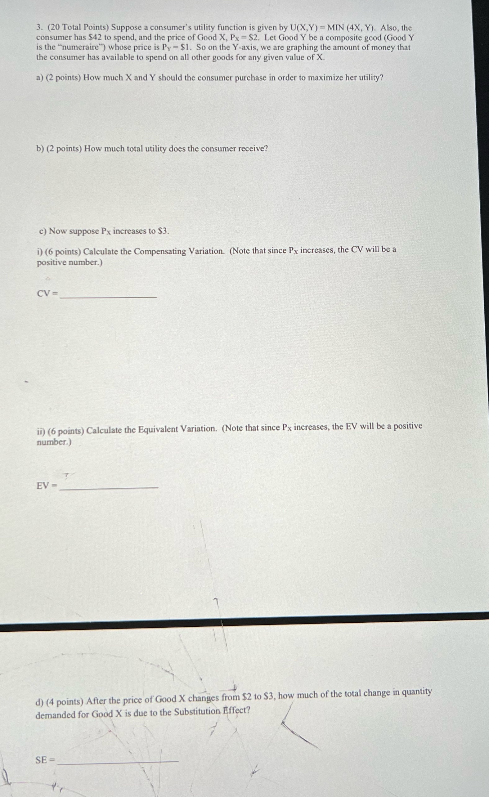 3. (20 Total Points) Suppose a consumer's utility function is given
