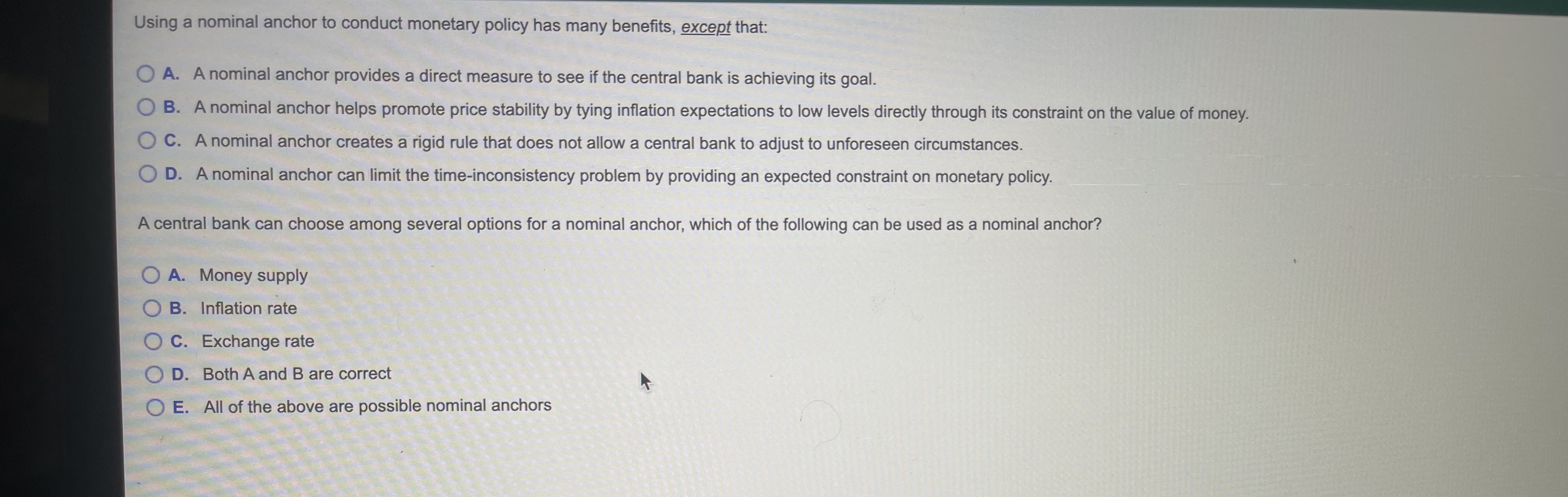  Using a nominal anchor to conduct monetary policy has many benefits,