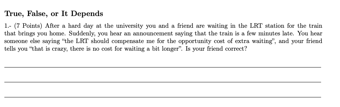 could you help me with this question and explain why True, False,