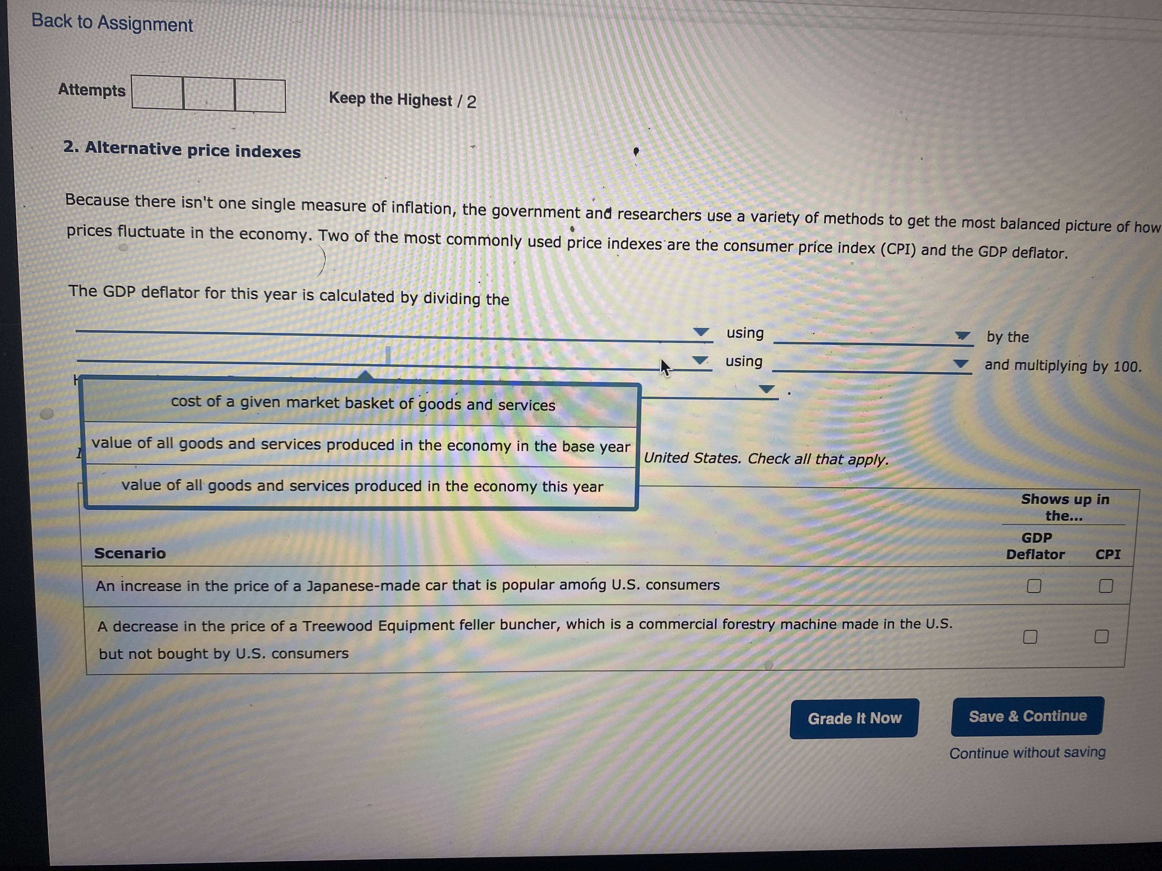 2 2. Alternative price indexes Because there isn't one single measure of