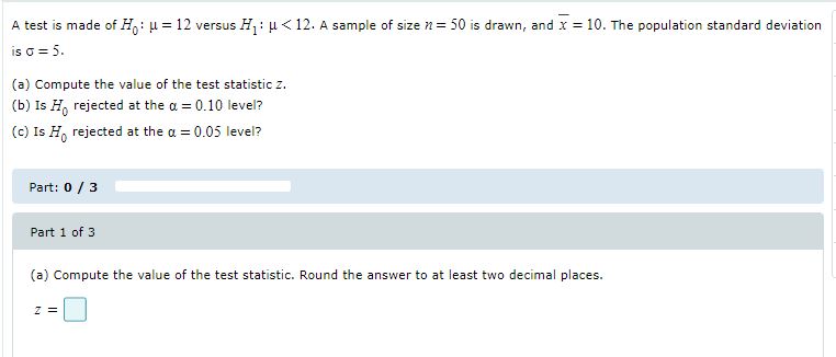 5 Part 1 of 5 (a) What is the probability that the