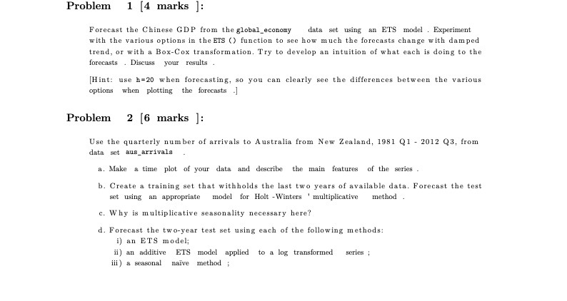  Problem 1 [4 marks ]: Forecast the Chinese GDP from the