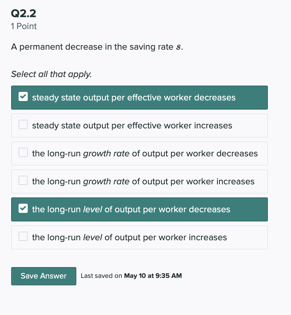 that apply steady state output per effective worker decreases steady state output