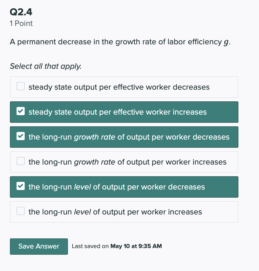 decreases the long-run growth rate of output per worker increases the long-run