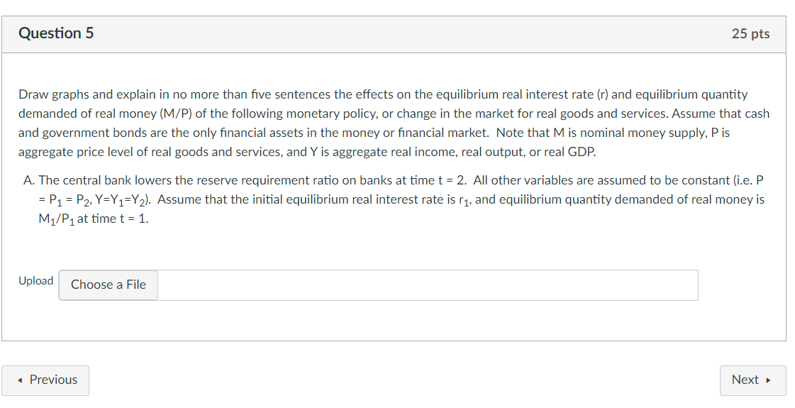 Question 5 25 pts Draw graphs and explain in no more