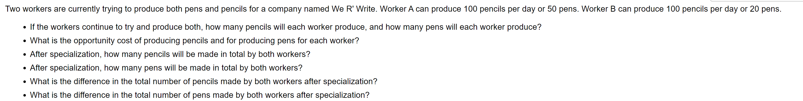 price of their pencils and decreased the price of their pens. However,