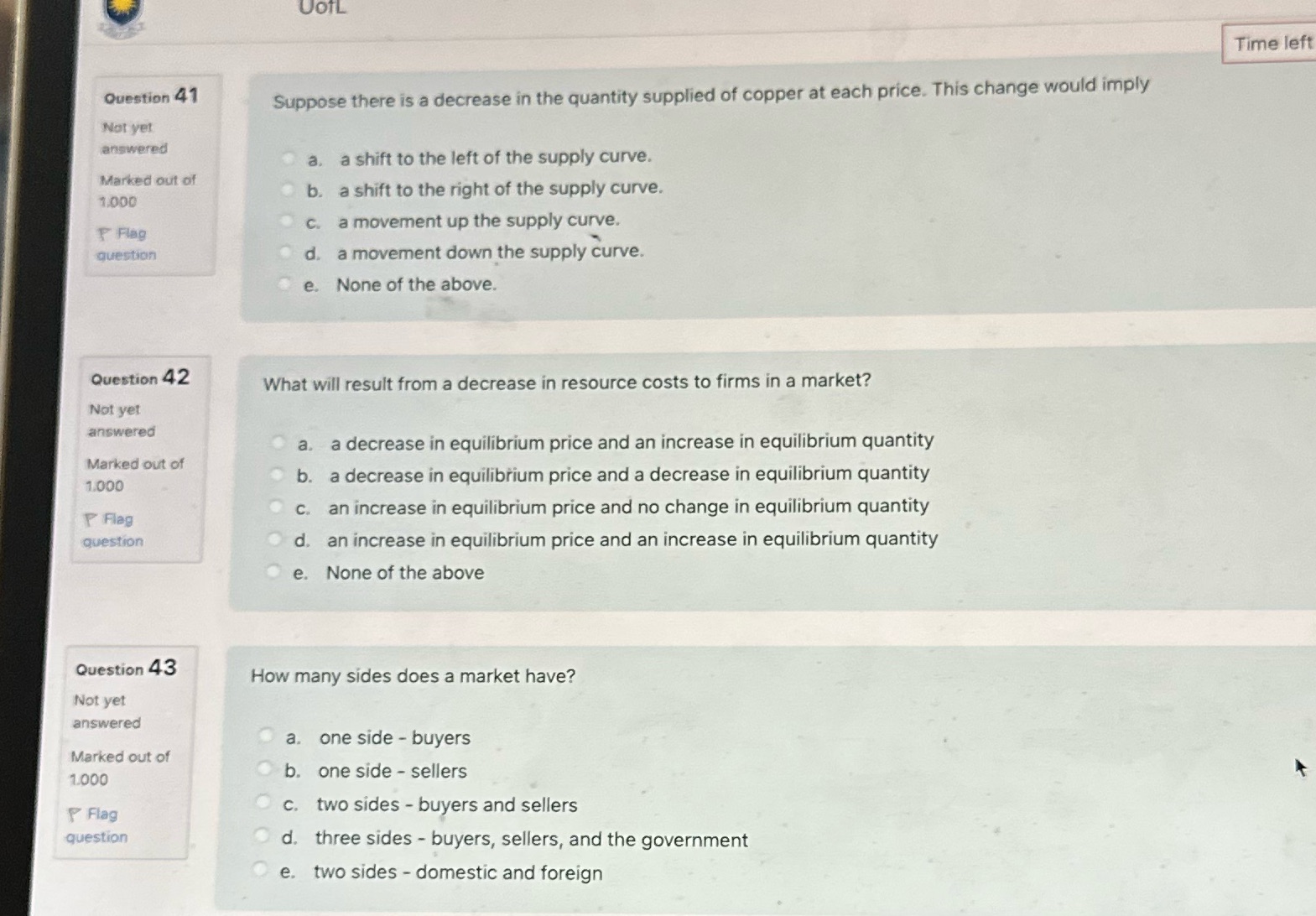 answer the question, need answer only UOIL Time left Question 41 Suppose