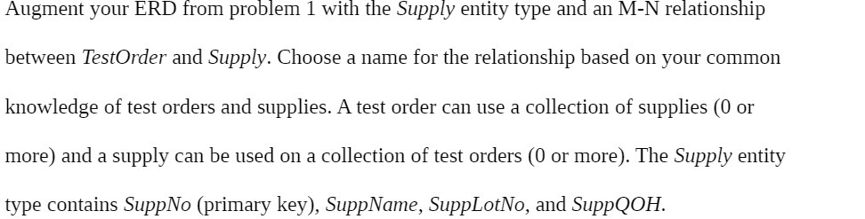  Augment your ERD from problem 1 with the Supply entity type