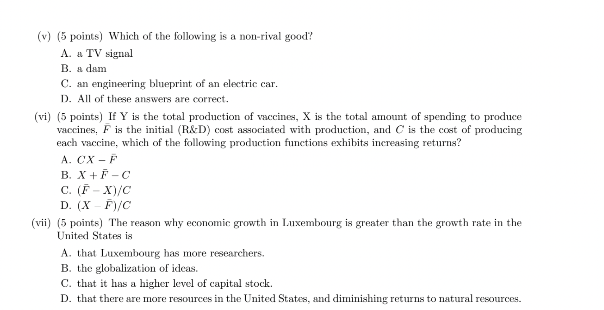 Assume a standard Cobb-Douglas production function, Y = A_K1/4L3/4 Le. a =