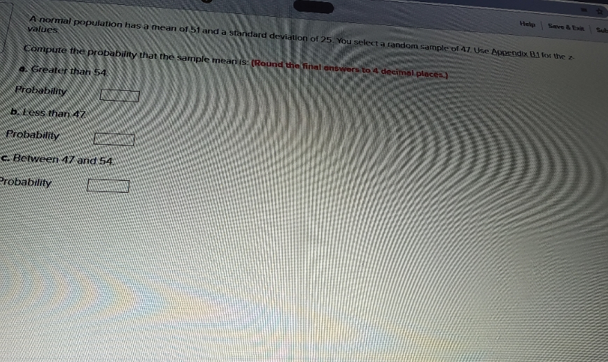 need ans asap Help Save & Exh Sul values A normal population