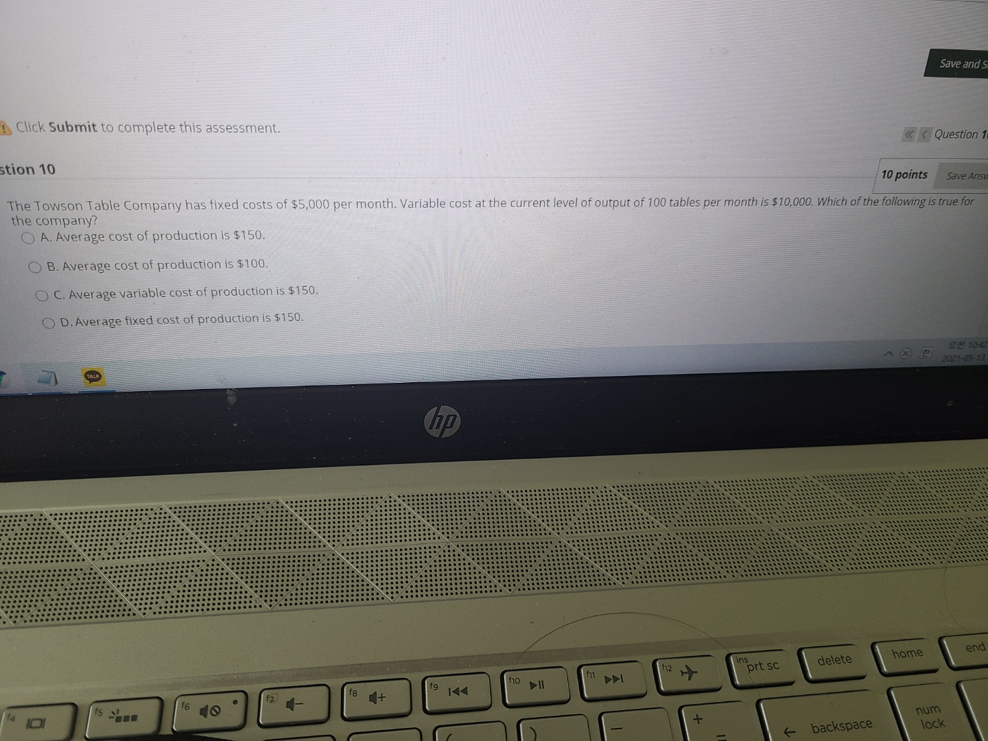 Chick Submit to comp\ete this assessment. stion 10 Save and S Question