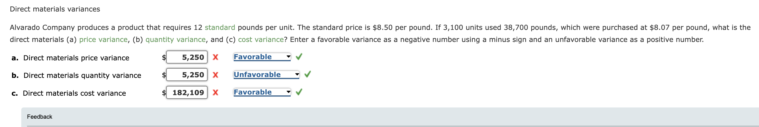  Direct materials variances a. Direct materials price variance b. Direct materials