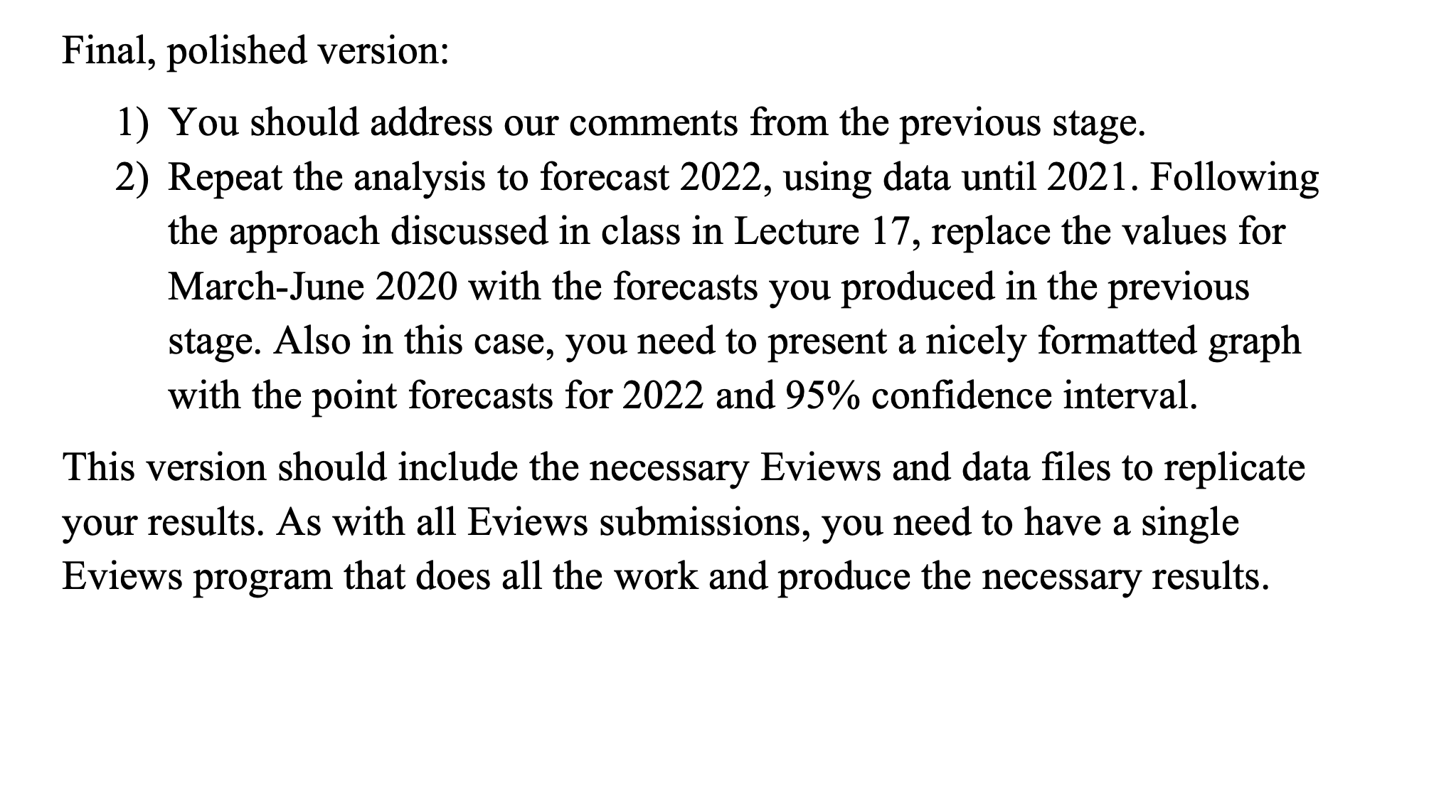  Final, polished version: 1) You should address our comments from the