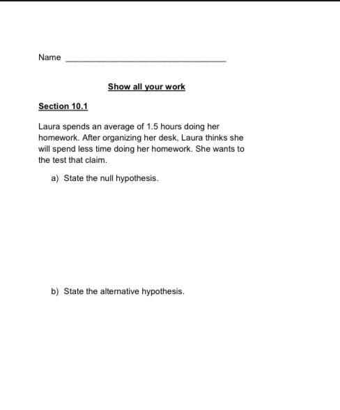  Name Show all your work Section 10.1 Laura spends an average