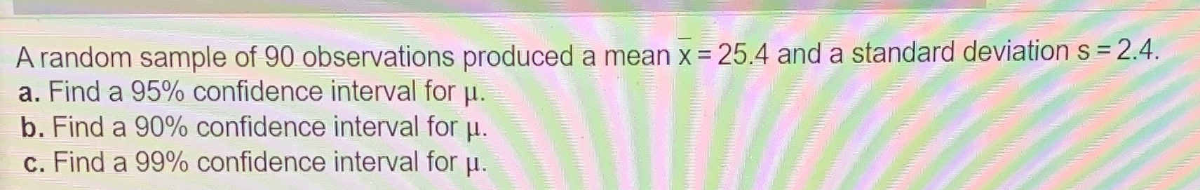 Pretend that the sample standard deviation is the population standard deviation A