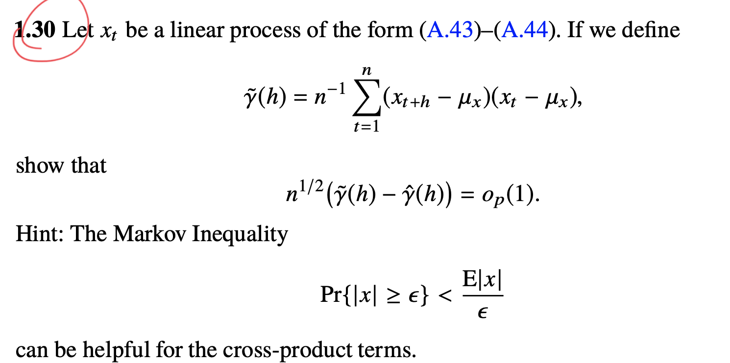 Please see the image for the question 1.30 Let xt be a