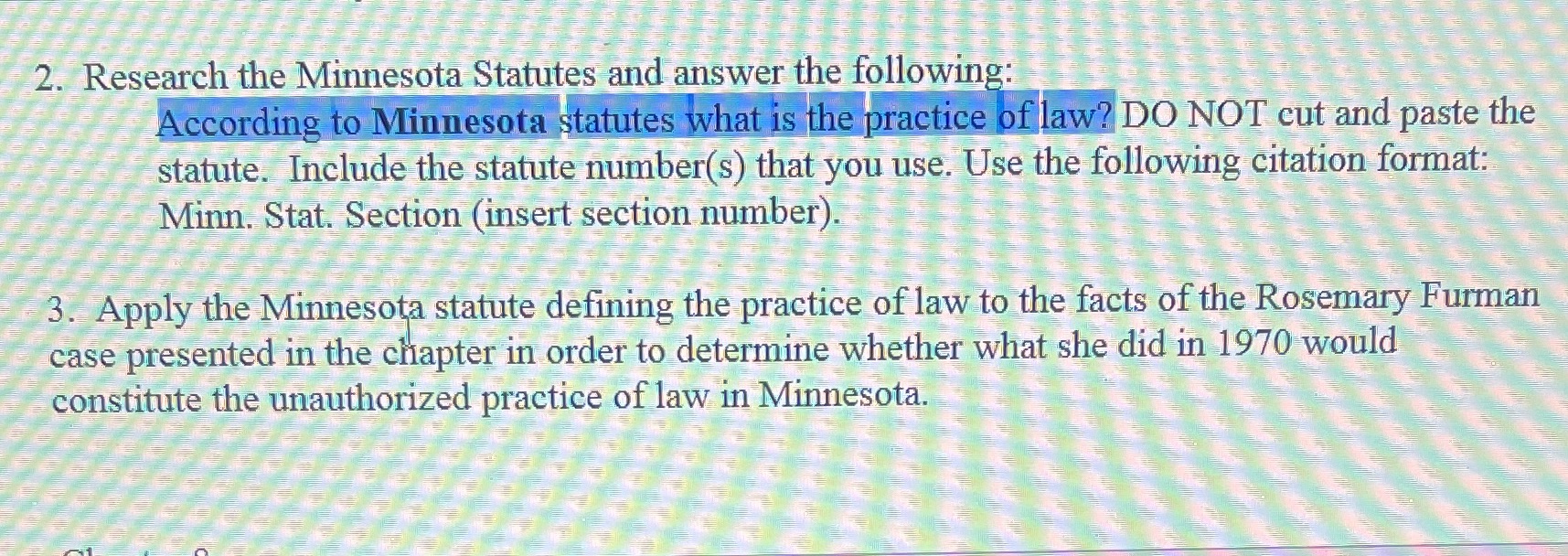 Please help!! The website to go for these 2 questions is Minnesota