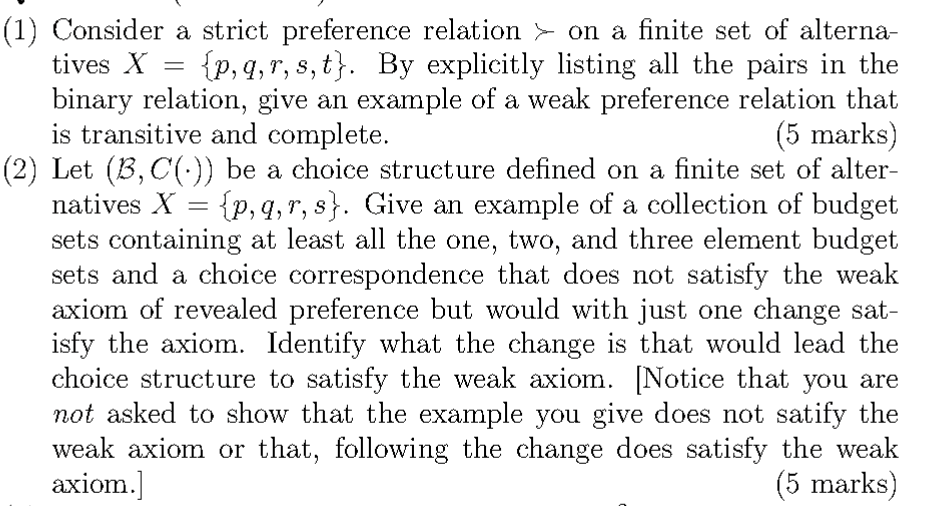 - \\ / (1) Consider a strict preference relation > on