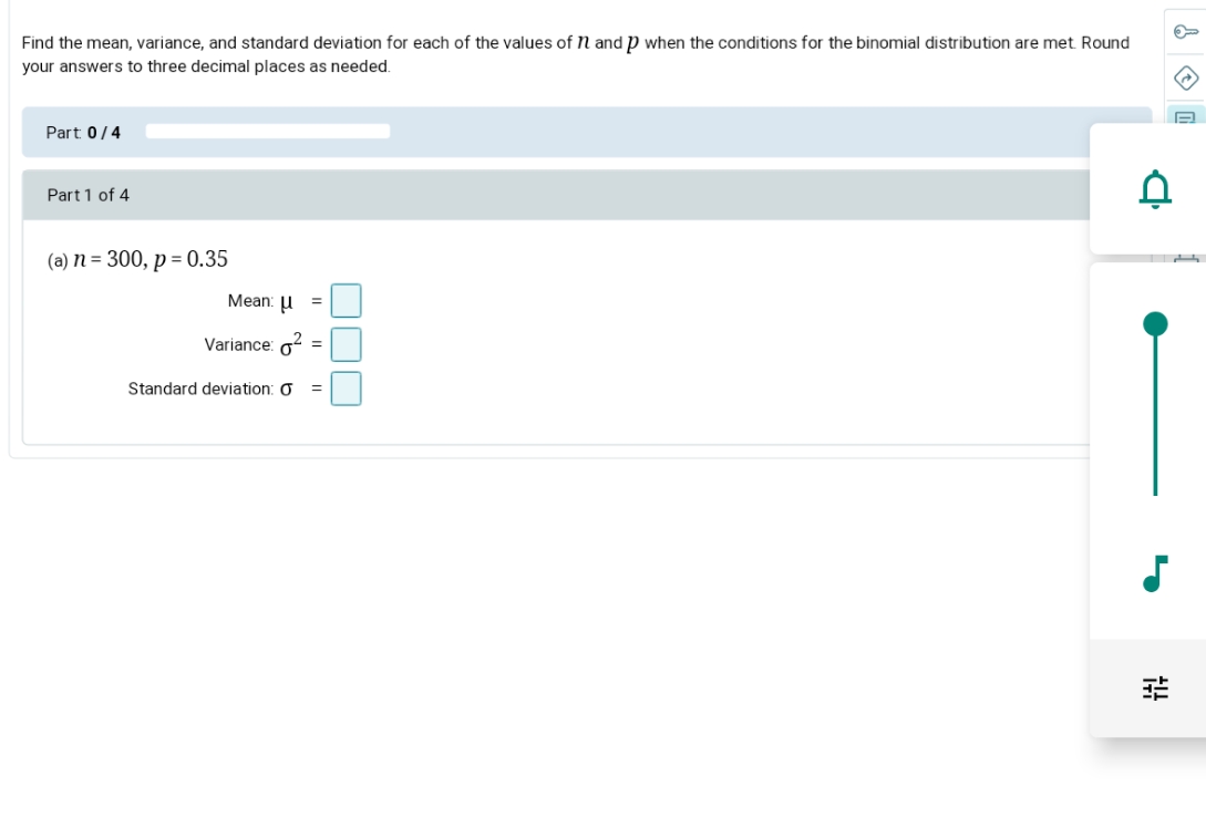 help please Find the mean, variance, and standard deviation for each of