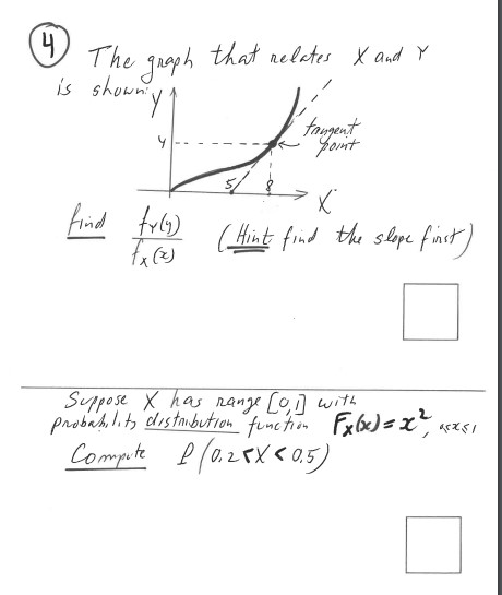 Please help !!!! 4 The graph that relates X and Y is