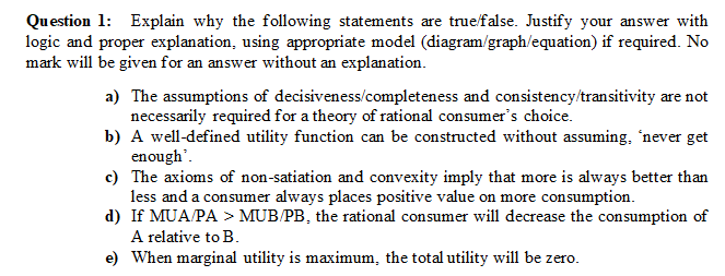 Answer all the questions. Avoid unnecessary details Question 1: Explain why the