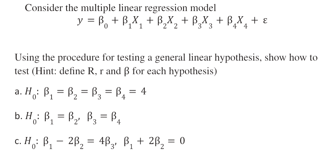  Consider the multiple linear regression model y = B +BX +