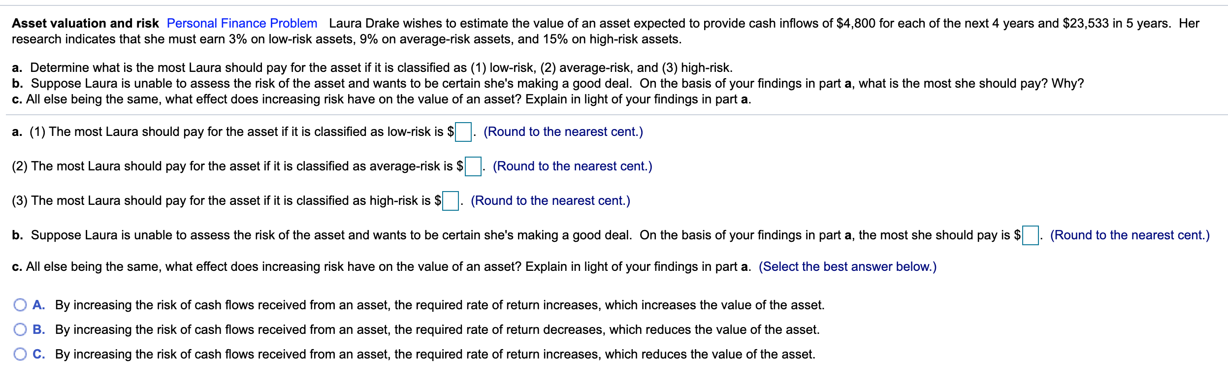  Asset valuation and risk Personal Finance Problem Laura Drake wishes to