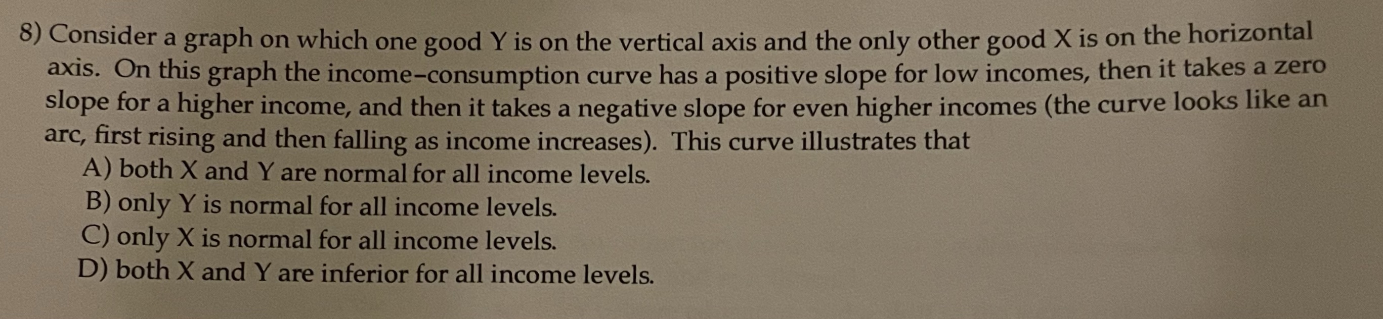 Please show all work and explain reasoning. Thank you !! 8) Consider
